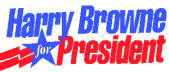 Harry Browne for President